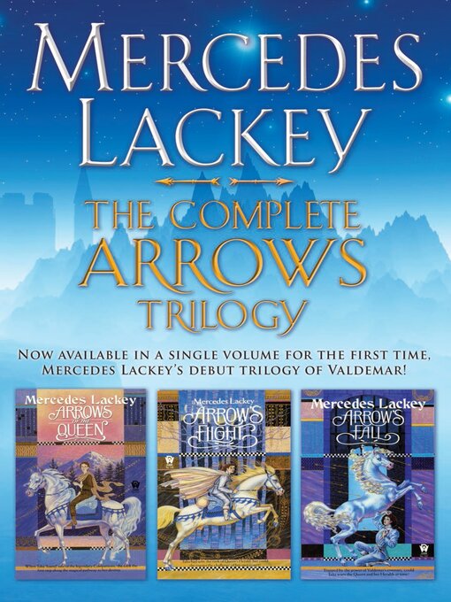 Title details for The Complete Arrows Trilogy by Mercedes Lackey - Available